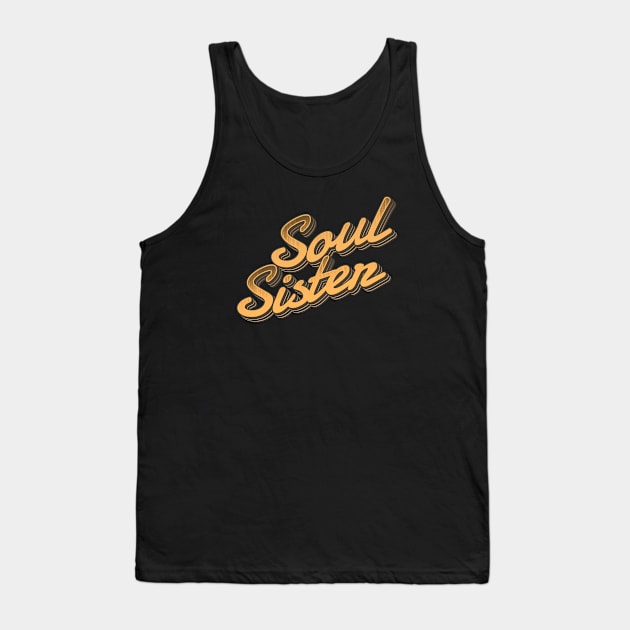 Soul Sister - retro type Tank Top by LAKOSH